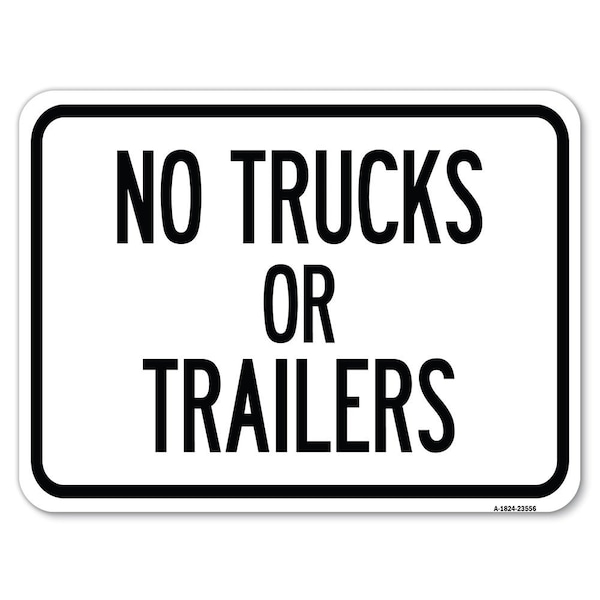 Signmission No Trucks or Trailers Heavy-Gauge Aluminum Rust Proof Parking Sign, 18" x 24", A-1824-23556 A-1824-23556 - main